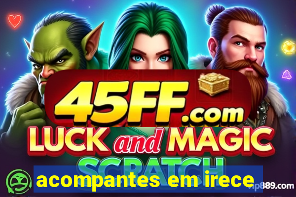 acompantes em irece